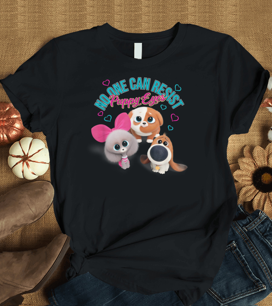 No One Can Resist Puppy Eyes The Secret Life Of Pets 2 T-Shirt