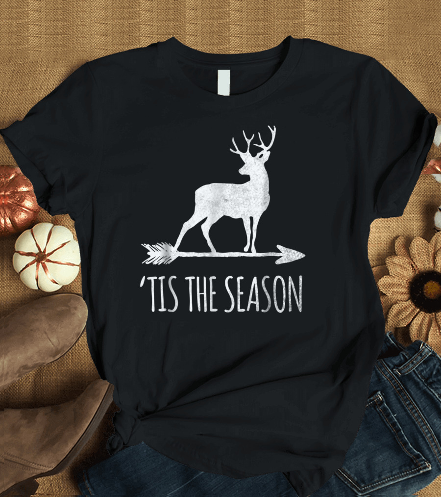 Tis The Season Funny Deer Bow Hunting Arrow T-Shirt