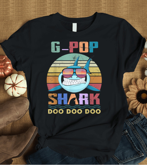 T-Shirt: G Pop Shark Doo Doo Doo Retro Sunglasses Ocean Vintage Sunset T-Shirt G Pop Shark Doo Doo Doo Retro Sunglasses Ocean Vintage Sunset T-Shirt