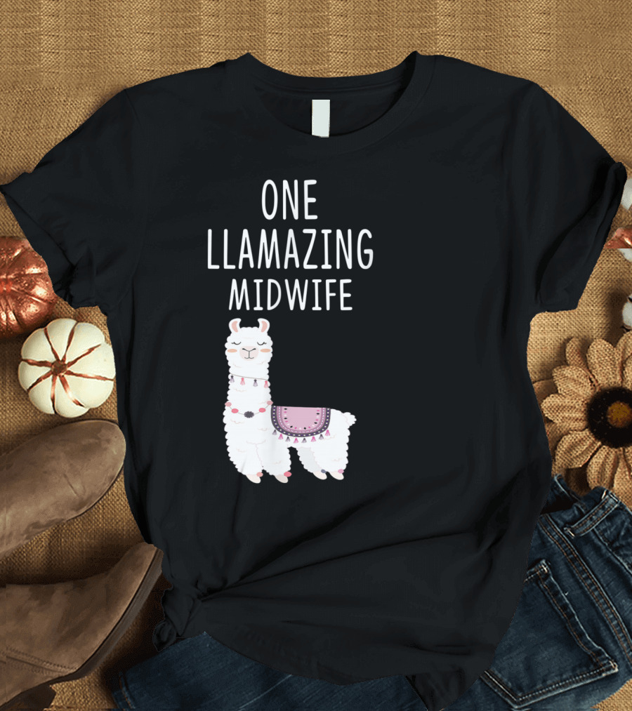 One Llamazing Midwife Llama T-Shirt