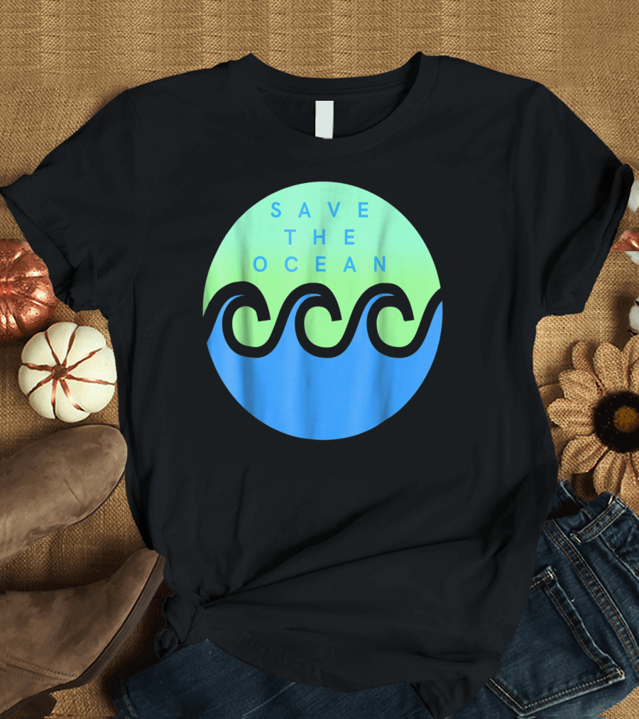 Save The Ocean Stop The Pollution of Our Seas Waves Circle T-Shirt