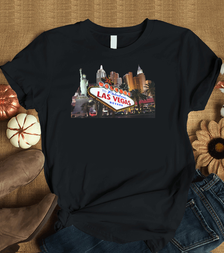 Welcome to Fabulous Las Vegas Nevada Famous Sign Strip Skyline Building T-Shirt