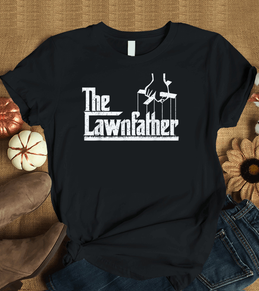 The Lawnfather Lawn Mowing Funny for Father's Day T-Shirt