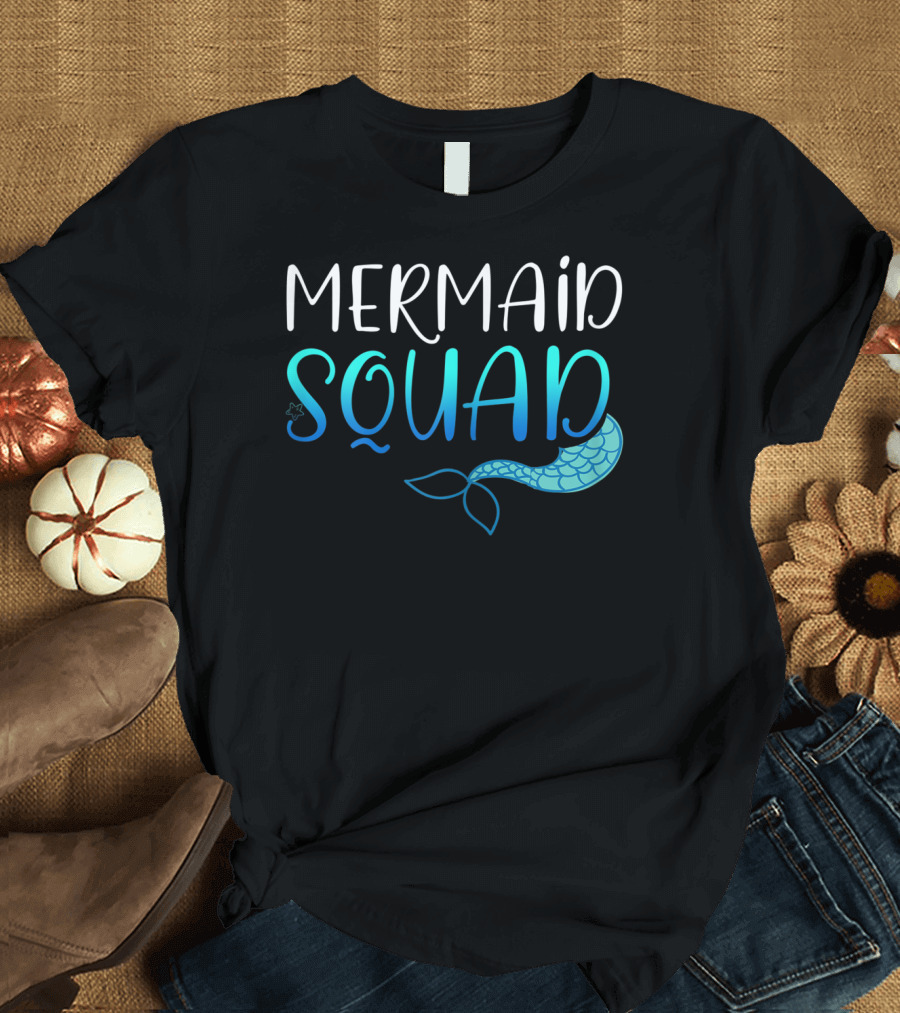 Mermaid Squad Fun Ocean Tail Insight T-Shirt