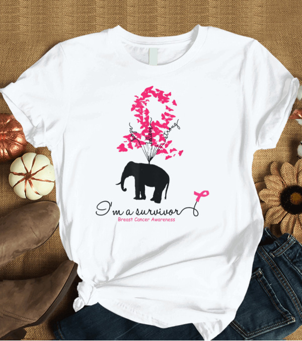 T-Shirt: I'm A Survivor Breast Cancer Awareness Pink Ribbon Butterfly Elephant T-Shirt I'm A Survivor Breast Cancer Awareness Pink Ribbon Butterfly Elephant T-Shirt