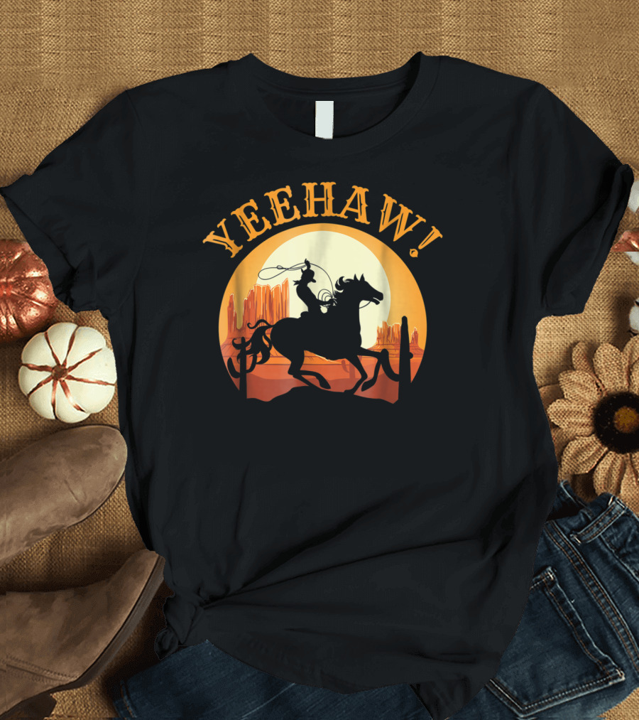 Yeehaw Howdy Cowboy Rodeo Riding Lover Sunset T-Shirt