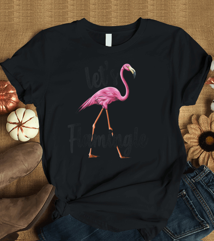 Let's Flamingle Pink Flamingo Bird Tank Top T-Shirt