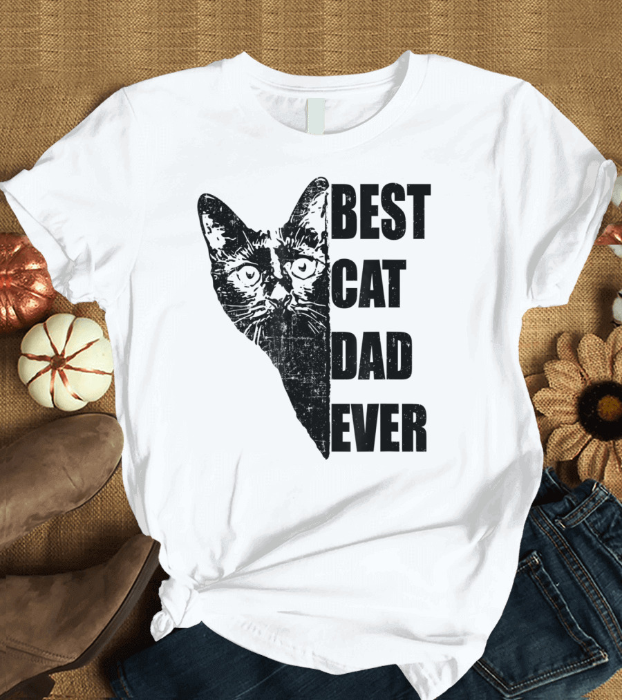 BEST CAT DAD EVER T-Shirt