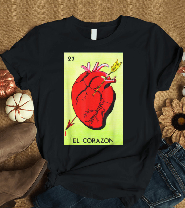 T-Shirt: Mexican Loteria Card 27 El Corazon Heart with Arrow T-Shirt Mexican Loteria Card 27 El Corazon Heart with Arrow T-Shirt