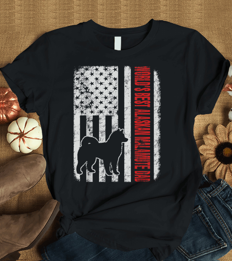 World's Best Alaskan Malamute Dad American Flag T-Shirt