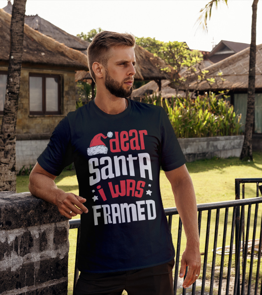 Dear Santa I Was Framed Christmas Baby Boys Funny Quote With Santa Hat T-Shirt