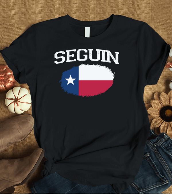 T-Shirt: Seguin Texas Flag Vintage USA Sports T-Shirt Seguin Texas Flag Vintage USA Sports T-Shirt