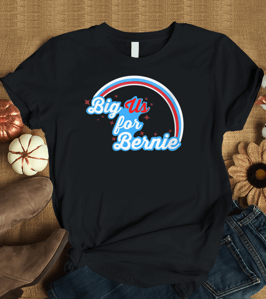 Big Us for Bernie Red White and Blue Trendy T-Shirt