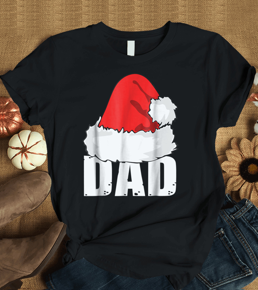 Dad Christmas Santa Hat Family T-Shirt