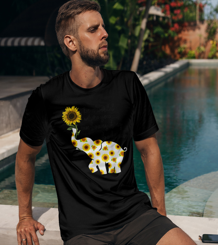 In A World Where You Can Be Anything Be Kind Sign Language Elephant Sunflower T-Shirt