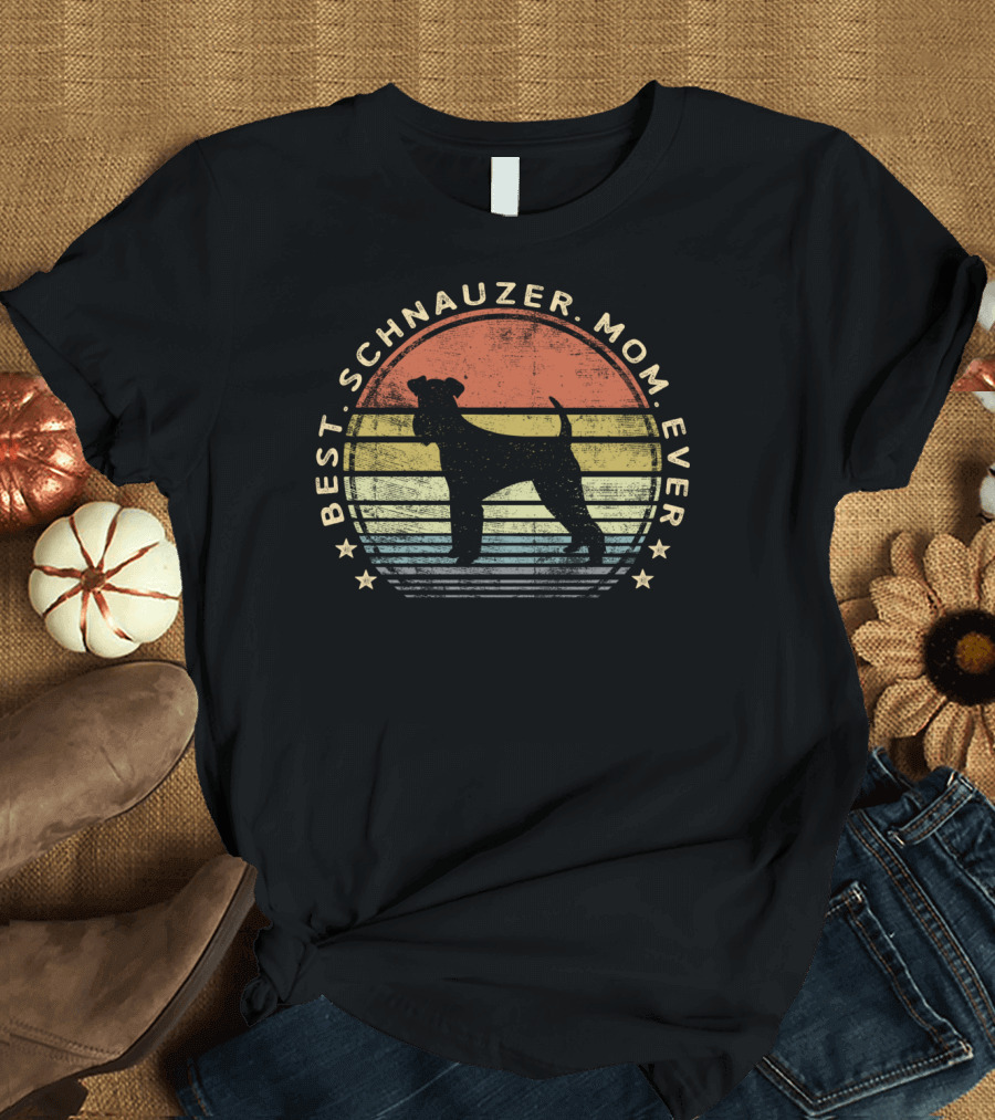 Best Schnauzer Mom Ever Vintage Dog Lover Pet T-Shirt