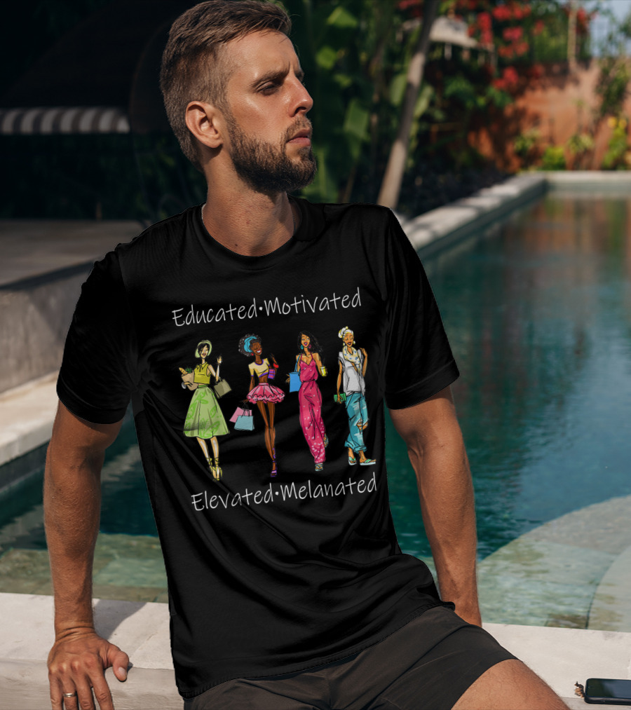 Educated Motivated Elevated Melanated Black Queen African American Fashion Icons T-Shirt