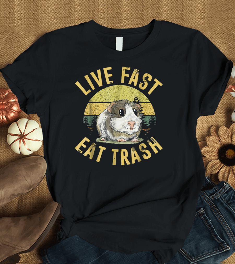 Live Fast Eat Trash Funny Guinea Pig T-Shirt