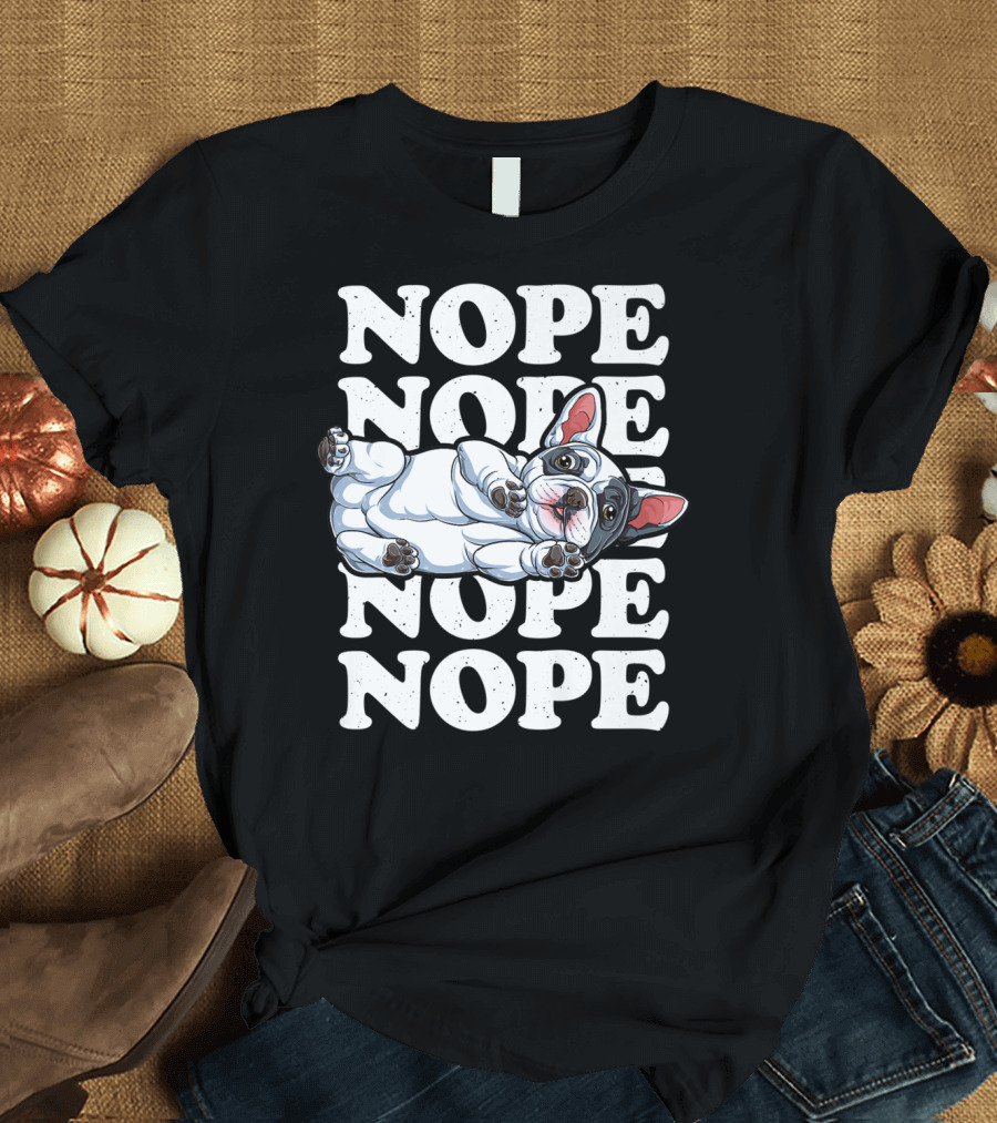 Nope Lazy French Bulldog Funny Dog Lover Men T-Shirt