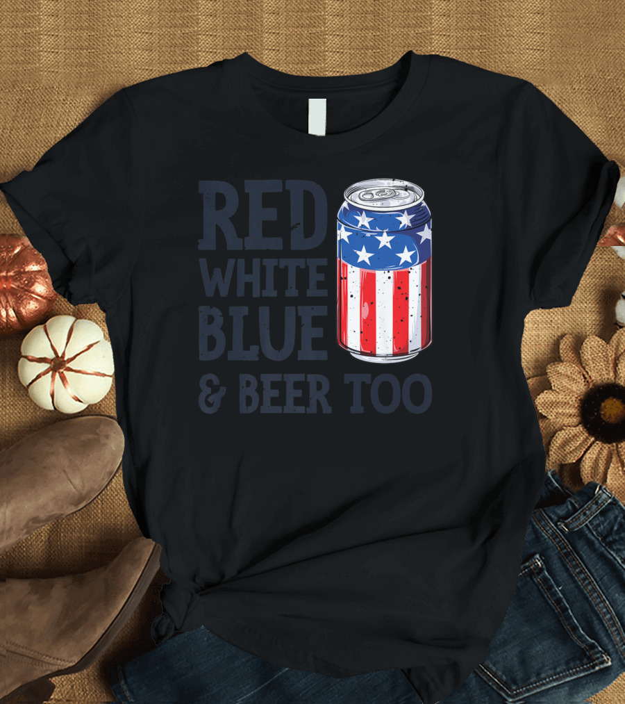 Red White Blue Beer Can Stars Stripes 4th of July T-Shirt