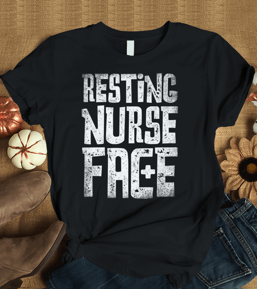 Resting Nurse Face Women Funny Nursing Nurses Plus T-Shirt