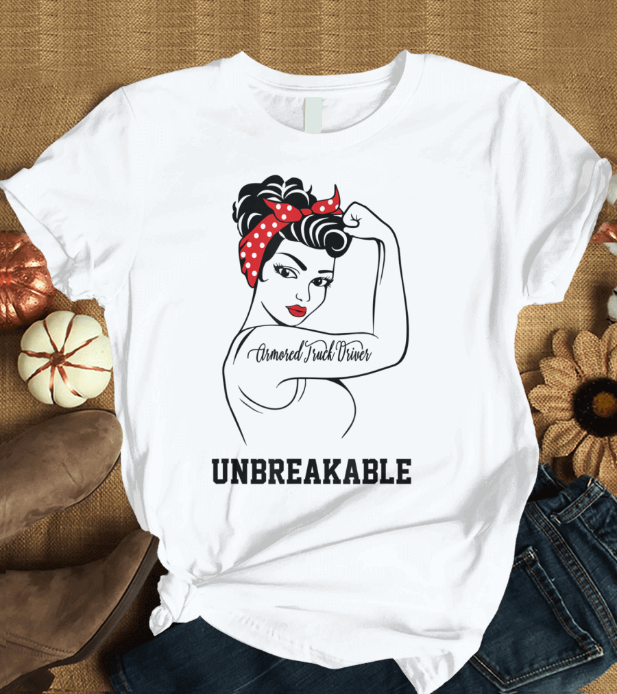 Armored Truck Driver Unbreakable Iconic Strength T-Shirt