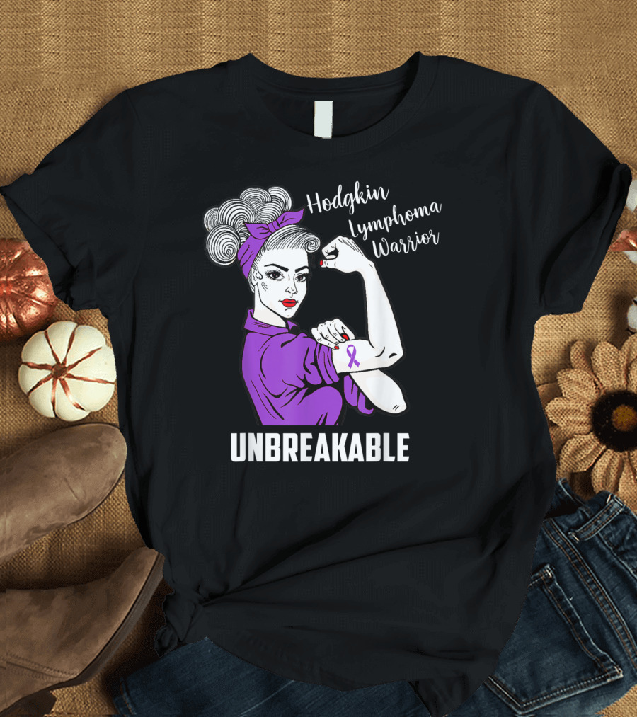 Hodgkin Lymphoma Warrior Unbreakable Rosie the Riveter Awareness T-Shirt