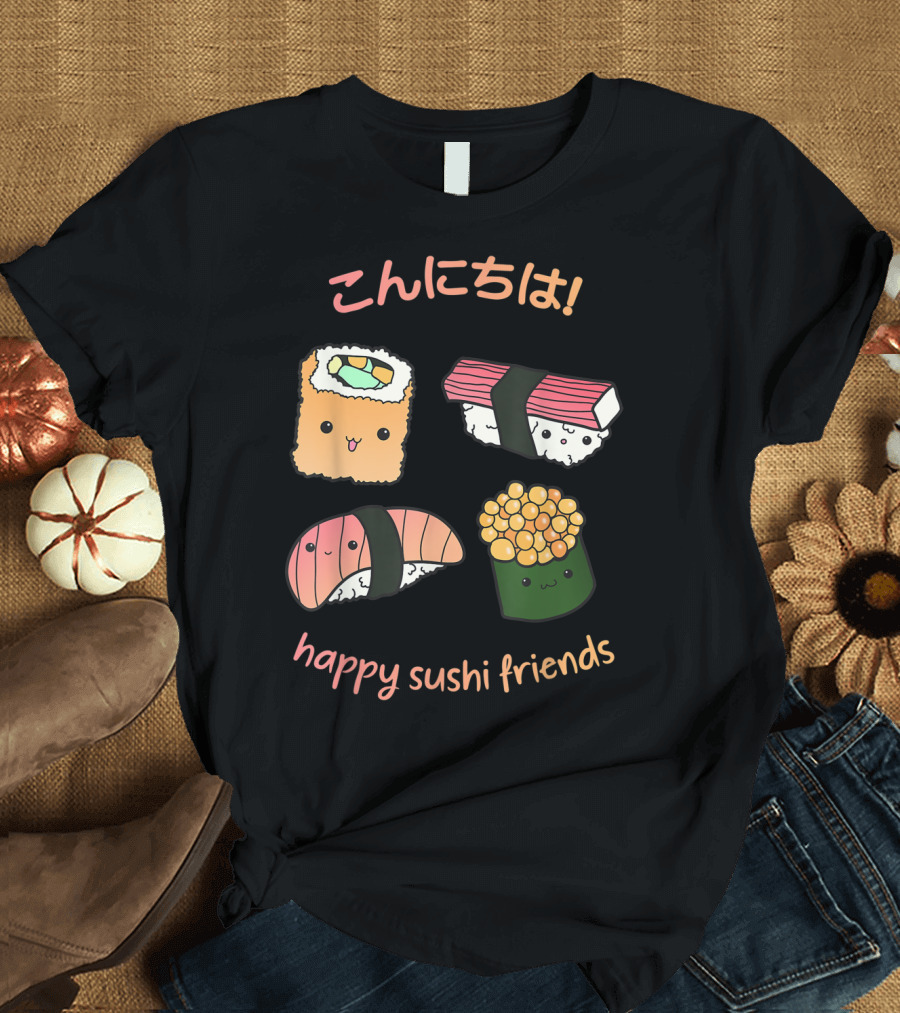 Kawaii Japanese Sushi Happy Sushi Friends T-Shirt