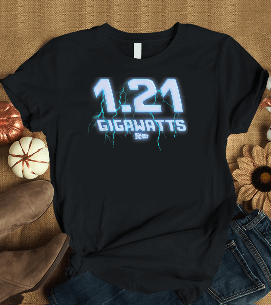 1.21 Gigawatts Back to the Future Lightning T-Shirt