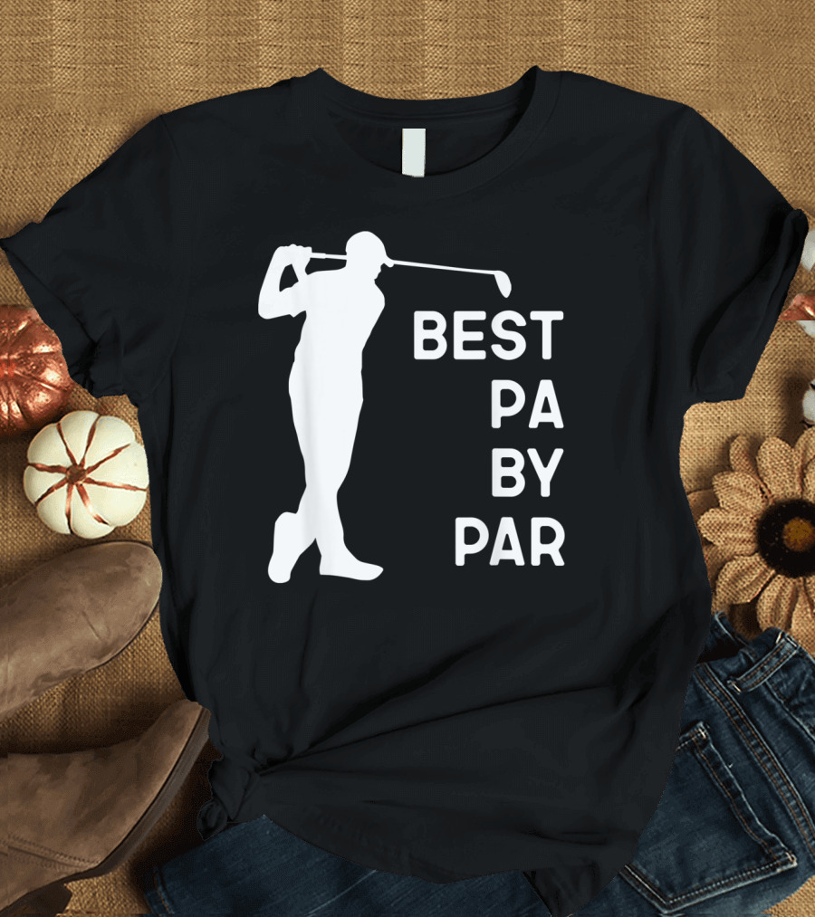 Best Pa By Par Golf Silhouette with Golfer Swing T-Shirt