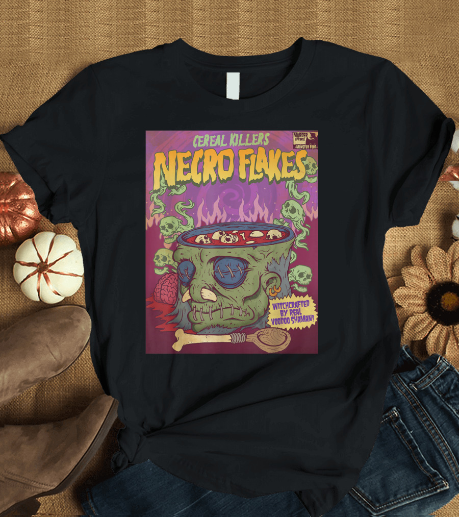 Cereal Killers Necro Flakes Witchcrafted by Real Voodoo Shaman Monster Food Horror Fans Nerds T-Shirt