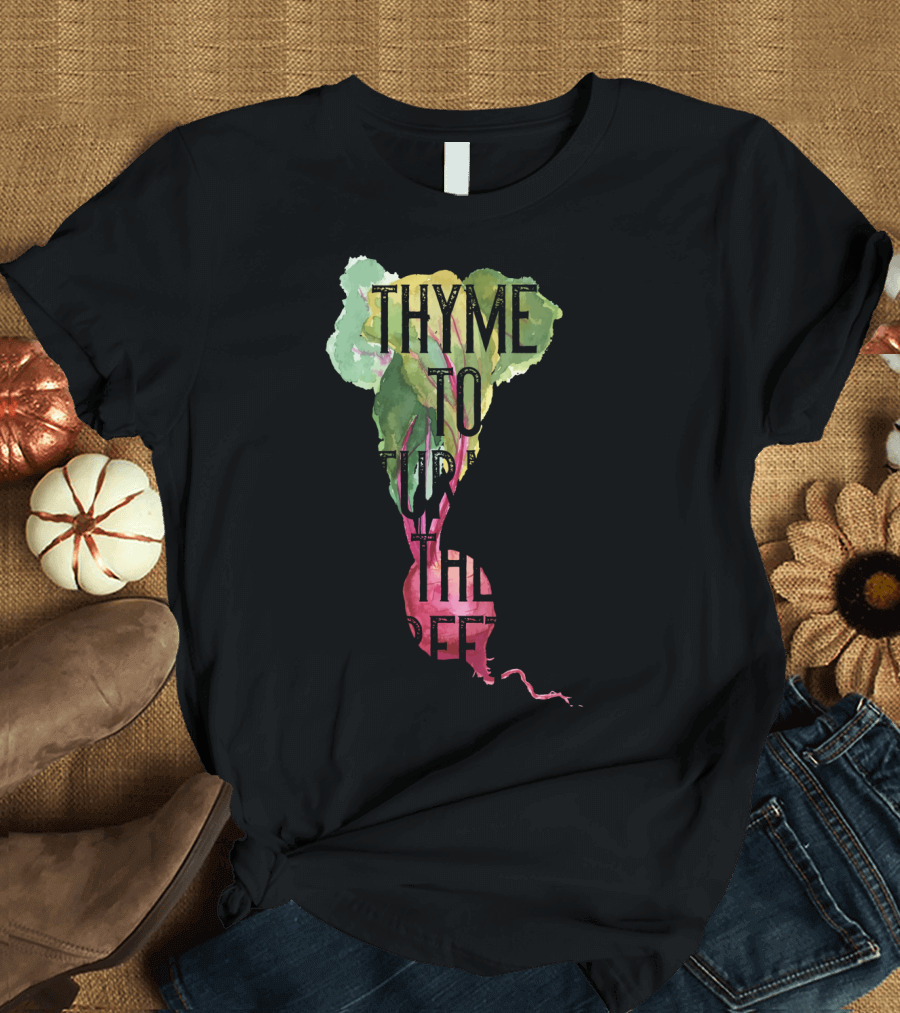 Thyme to Turnip the Beet Lovers Fruit Vegetables Vegan T-Shirt