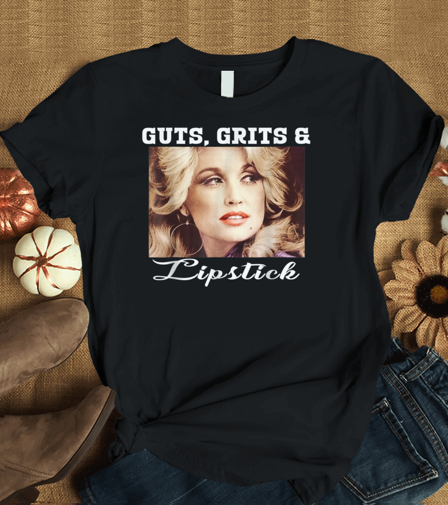 Guts Grits Lipstick Vintage Style Parton T-Shirt