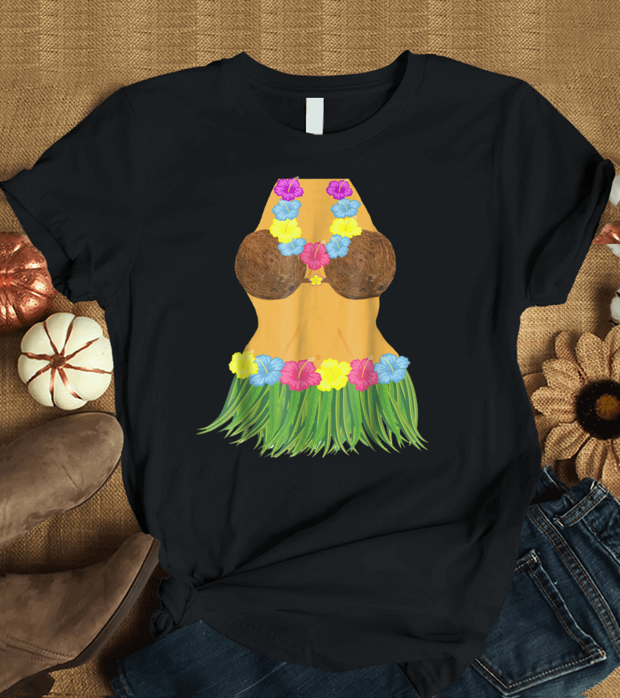 Coconut Bra Grass Skirt Lei Flowers Summer Tropical T-Shirt
