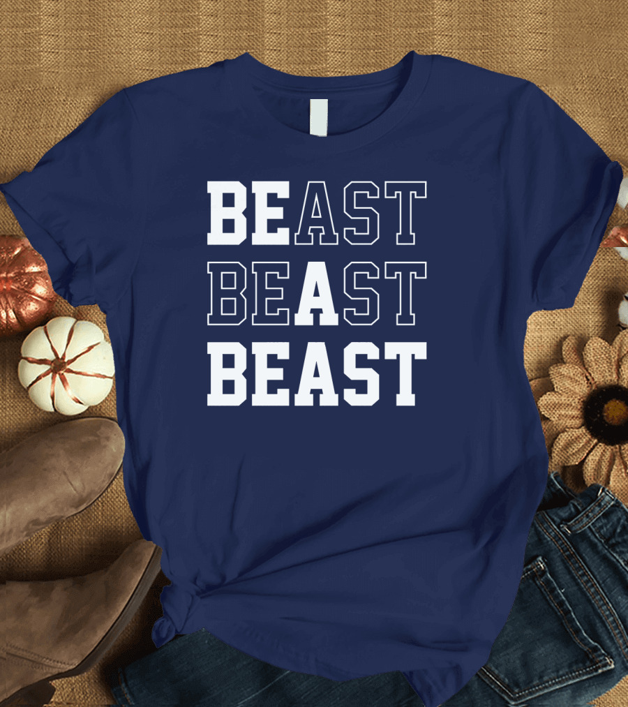 BEAST BEAST BEAST T-Shirt