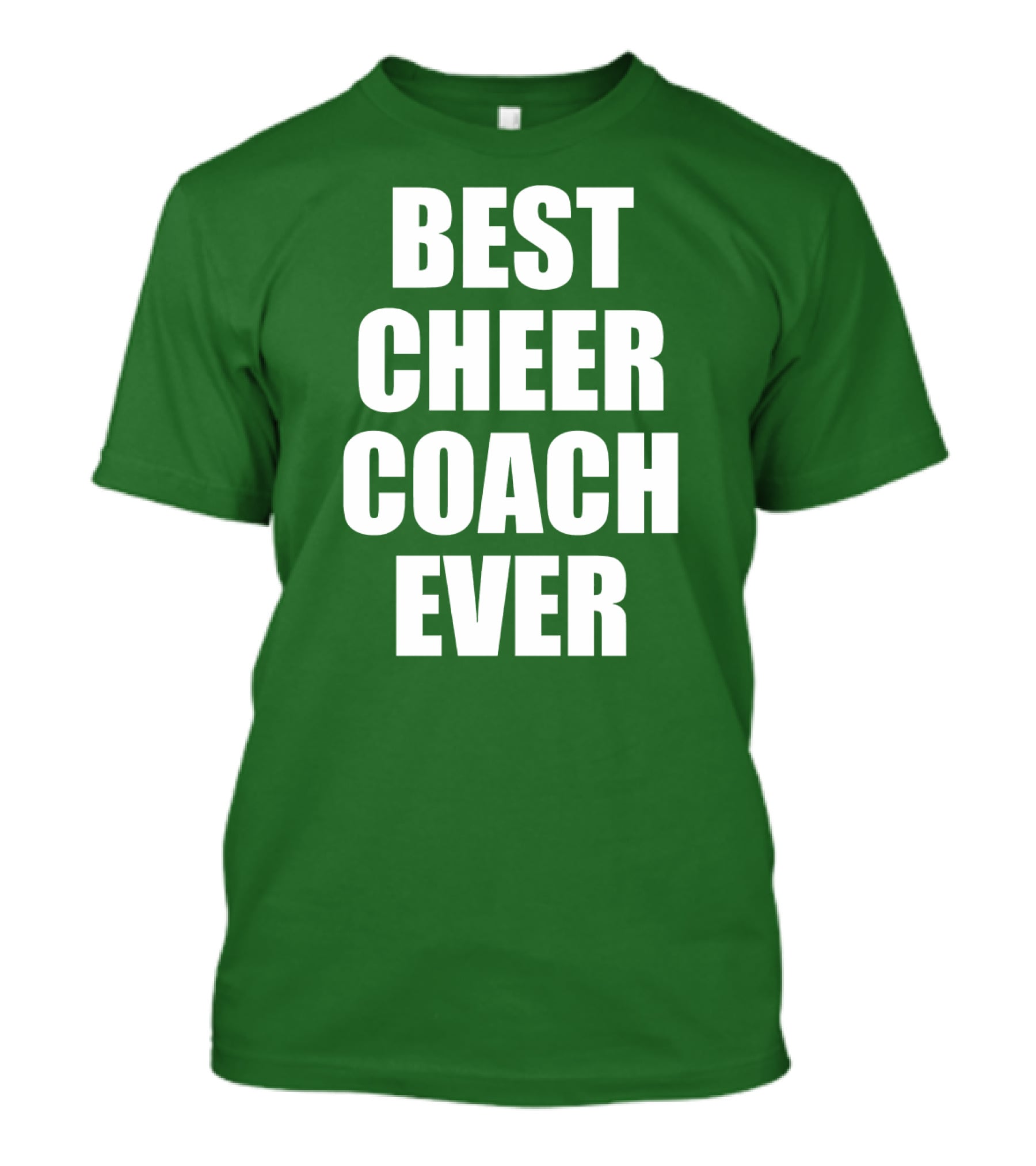 Best Cheer Coach Ever T-Shirt