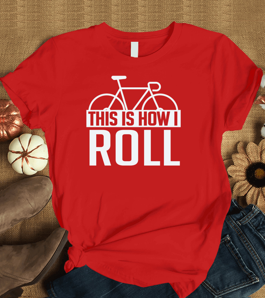 Bike This Is How I Roll Bicycle Outline T-Shirt