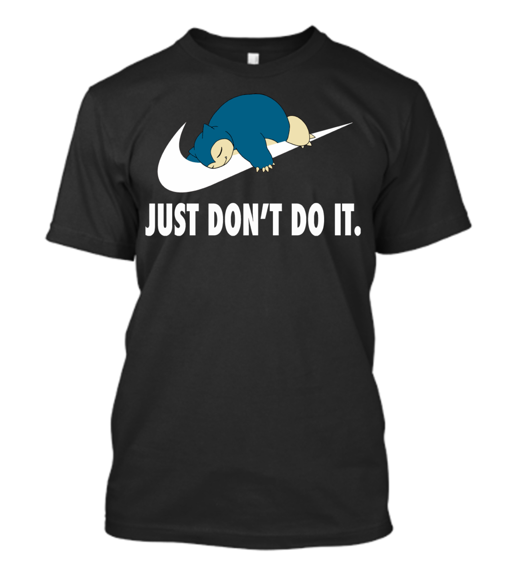 Just Don't Do It Sleeping Monster Snorlax T-Shirt