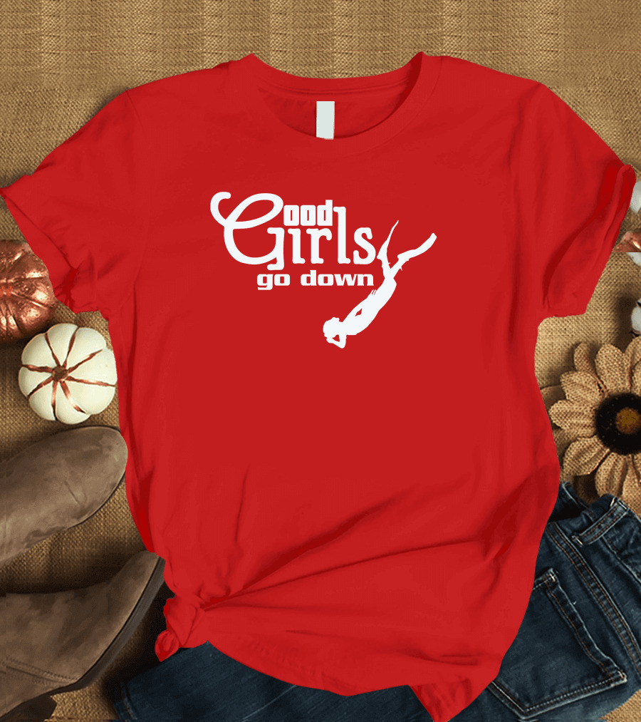 Good Girls Go Down Diving T-Shirt