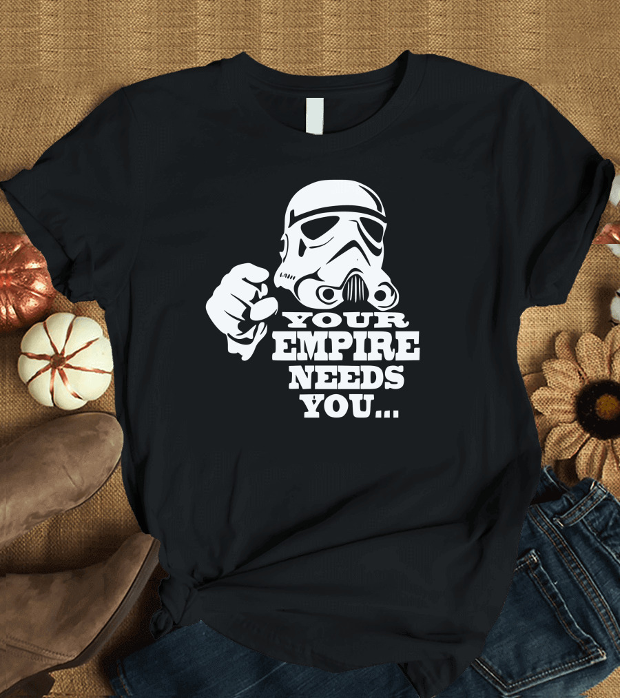 Your Empire Needs You Stormtrooper Recruitment T-Shirt