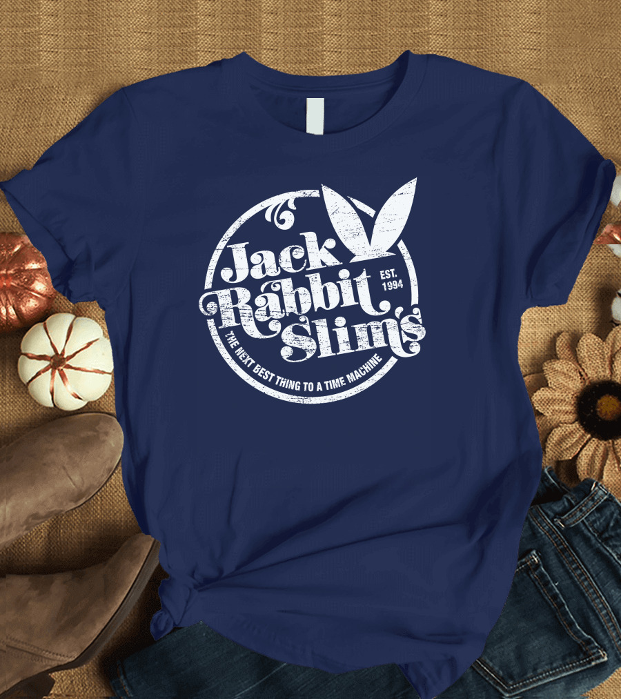 Jack Rabbit Slim's Est. 1994 The Next Best Thing to a Time Machine T-Shirt