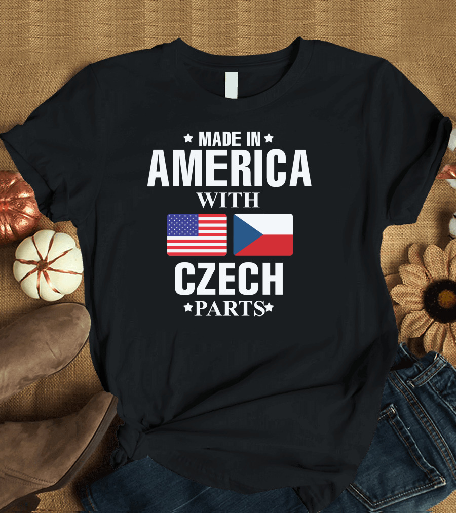 MADE IN AMERICA WITH CZECH PARTS USA CZECHIA FLAGS T-Shirt