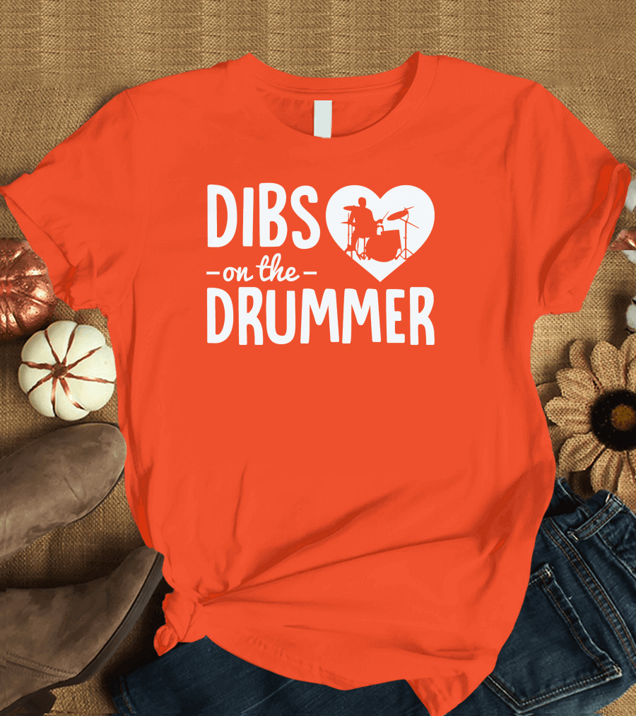 Dibs On The Drummer Heartbeat T-Shirt