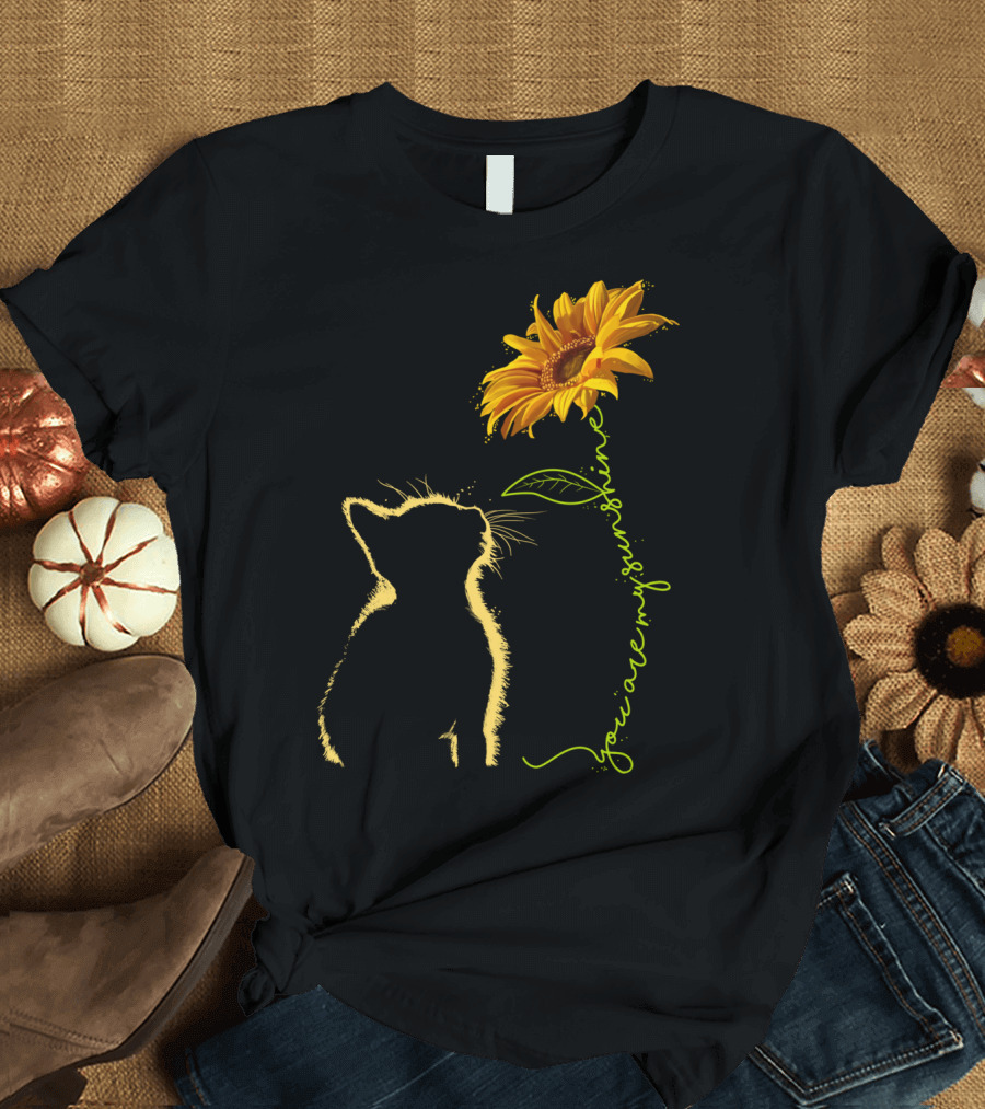 Cat You Are My Sunshine Cat and Sunflower T-Shirt
