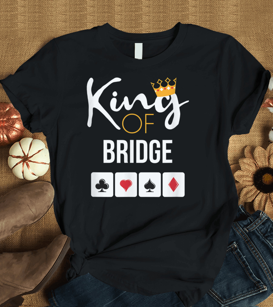 King of Bridge Card Game Lover with Suit Symbols T-Shirt