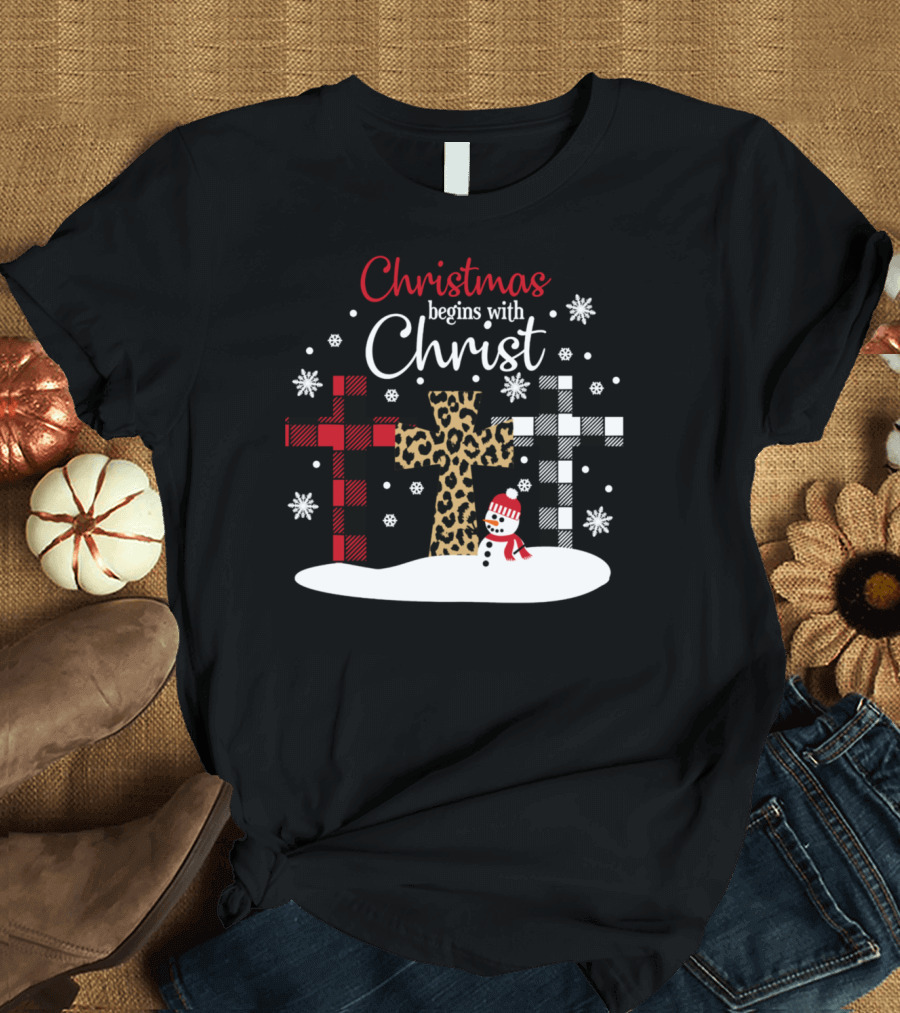 Christmas Begins with Christ Snowman and Patterned Crosses T-Shirt