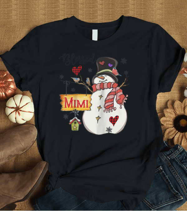 T-Shirt: Blessed Mimi Snowman Grandma Christmas Family T-Shirt Blessed Mimi Snowman Grandma Christmas Family T-Shirt