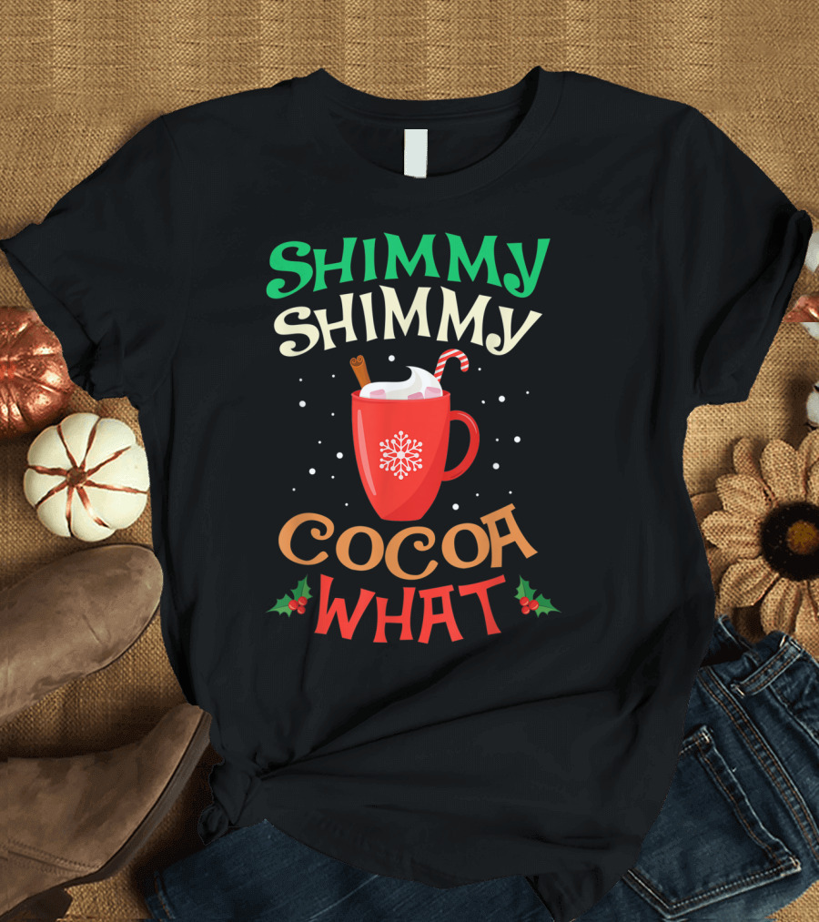 Shimmy Shimmy Cocoa What Christmas Snowflake Candy Cane Mug T-Shirt