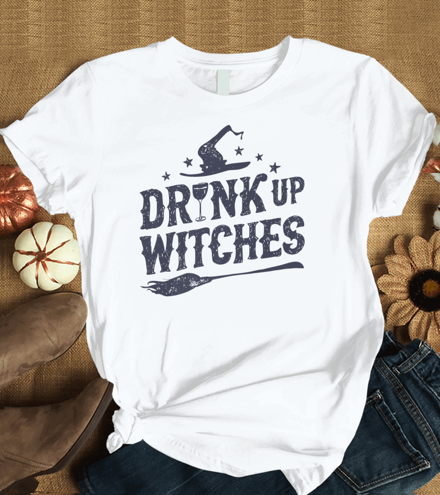 Drink Up Witches Halloween Wine Women Witch Hat Broomstick Stars T-Shirt