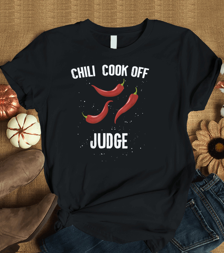 Chili Cook Off Judge Red Pepper Spice Party T-Shirt